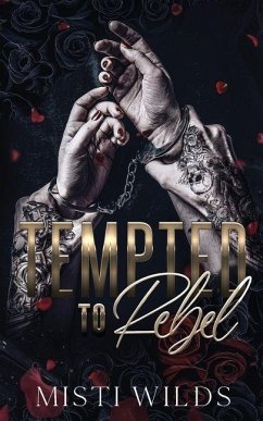 Tempted to Rebel - Wilds, Misti