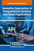 Innovative Approaches in Computational Systems and Smart Applications Innovative Approaches in Computational Systems and Smart Applications