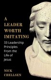 A Leader Worth Imitating