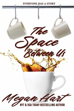The Space Between Us - Hart, Megan