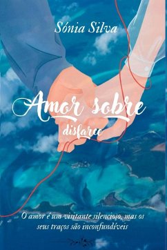 Cover Amor Sobre Disfarce