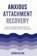 Anxious Attachment Recovery - Bild 1