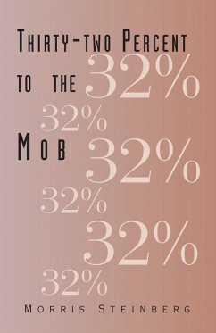 Cover Thirty-two Percent to the Mob