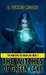 The Witches of Green Lake - Bild 1