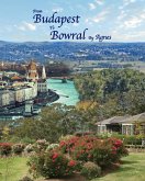 From Budapest To Bowral From Budapest To Bowral