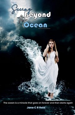 Seeing beyond the Ocean - Reid, Jane C R Seeing beyond the Ocean - Reid, Jane C R