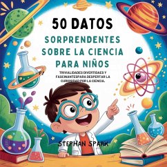Cover 50 Datos Sorprendentes Sobre La Ciencia Para Niños