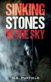 Sinking Stones in the Sky Sinking Stones in the Sky