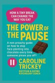 The Power of The Pause The Power of The Pause