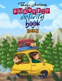 Totally Awesome Road trip Activity Book for Kids