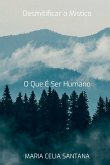 Desmitificar O Místico Desmitificar O Místico