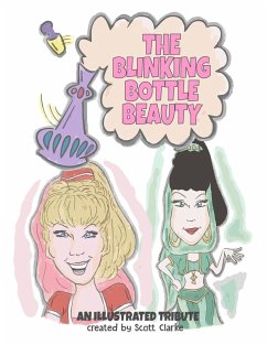 The Blinking Bottle Beauty - Clarke, Scott