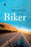Relatos De Um Biker