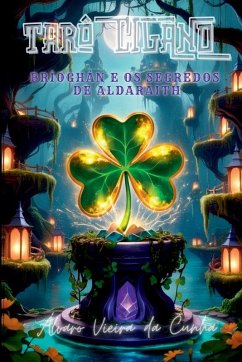 O Trevo E Suas Combinações - Vieira Da Cunha, Álvaro