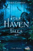 Folk Haven Tales Folk Haven Tales