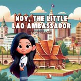 Noy, The Little Lao Ambassador Noy, The Little Lao Ambassador