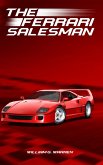 The Ferrari Salesman The Ferrari Salesman