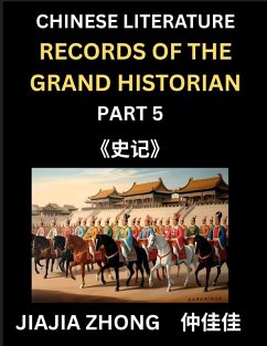 Cover Chinese Literature Records of the Grand Historian (Part 5) - Learn Mandarin Chinese Language, History and Culture by Reading Historical Events, Simplified Characters, English, Pinyin Edition