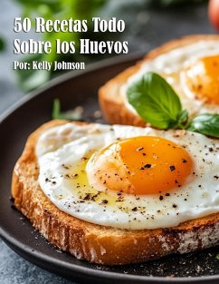 Cover 50 Recetas Todo Sobre los Huevos