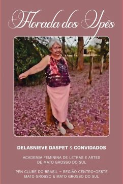 Florada Dos Ipês - Miranda Daspet de Souza, Delasnieve