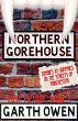 Northern Gorehouse - Bild 1