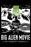 Big Alien Movie Big Alien Movie