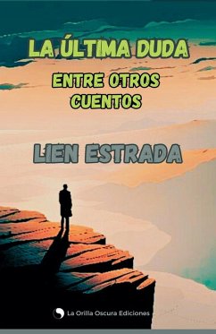 Cover La última duda entre otros cuentos