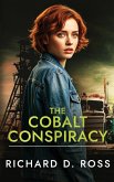 The Cobalt Conspiracy