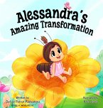 Alessandra's Amazing Transformation