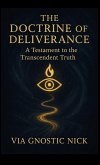 The Doctrine of Deliverance The Doctrine of Deliverance