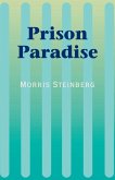 Prison Paradise