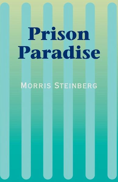 Prison Paradise