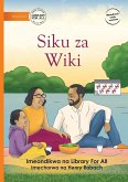 The Days of the Week - Siku za Wiki The Days of the Week - Siku za Wiki
