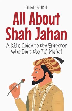 Cover All About Shah Jahan