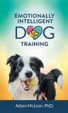 Emotionally Intelligent Dog Training