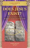 Does Jesus Exist? Does Jesus Exist?