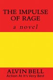 The Impulse of Rage