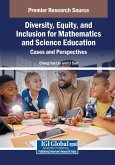 Diversity, Equity, and Inclusion for Mathematics and Science Education