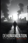 Dehumanization Dehumanization