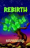 Rebirth