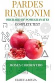 Pardes Rimonim - Pomegranate Orchard (moshe Cordovero)