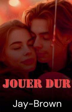 Jouer dur - Jaybrown