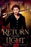 Return of the Light