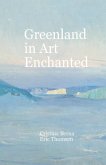 Greenland in Art Enchanted Greenland in Art Enchanted