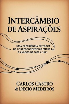 Intercâmbio de Aspirações - de Medeiros, Decio Martins; Castro, Carlos Fernando Intercâmbio de Aspirações - de Medeiros, Decio Martins; Castro, Carlos Fernando