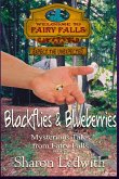 Blackflies and Blueberries (Mysterious Tales from Fairy Falls, Book #2)