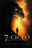 The Seventh Cycle / O Sétimo Ciclo