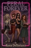 Feral Forever