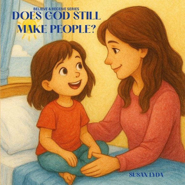 Does God Still Make People?