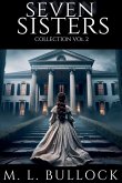 Seven Sisters Collection Seven Sisters Collection